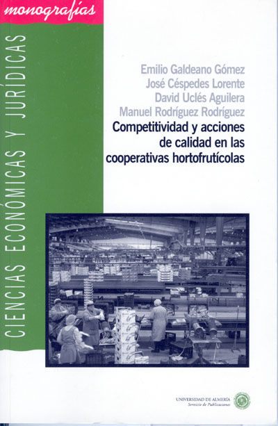 COMPETITIVIDAD Y ACCIONES DE CALIDAD EN LAS COOPERATIVAS HOR