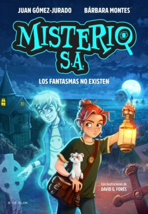 MISTERIO S A 1 LOS FANTASMAS NO EXISTEN
