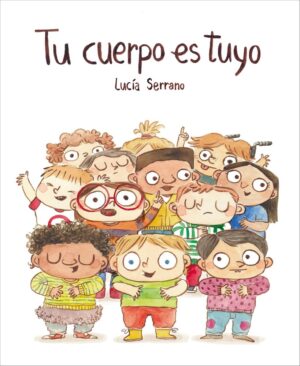 TU CUERPO ES TUYO LIBRO DE CARTON