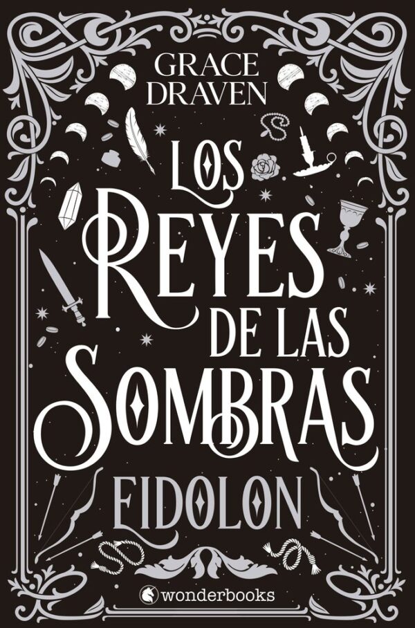 REYES DE LAS SOMBRAS,LOS EIDOLON