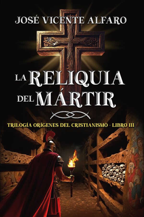 LA RELIQUIA DEL MÁRTIR