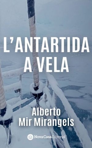 L'ANTARTIDA A VELA