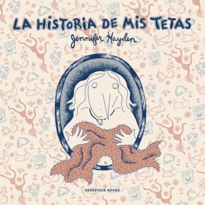 HISTORIA DE MIS TETAS,LA