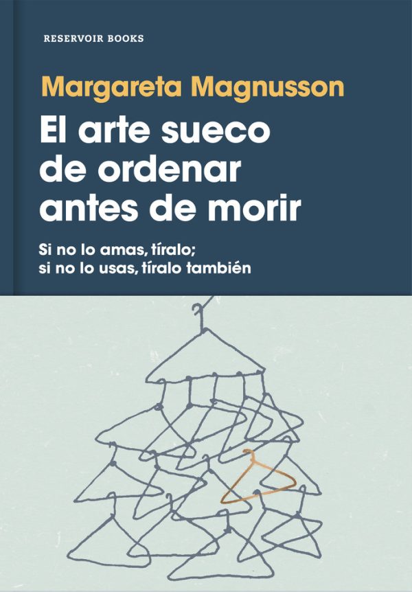 ARTE SUECO DE ORDENAR ANTES DE MORIR,EL