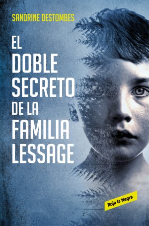 DOBLE SECRETO DE LA FAMILIA LESSAGE,EL