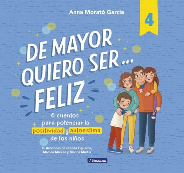 DE MAYOR QUIERO SER FELIZ 4