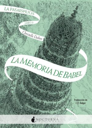 PASAESPEJOS,LA 3 LA MEMORIA DE BABEL