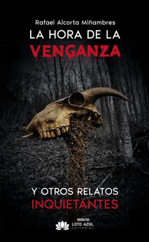 LA HORA DE LA VENGANZA