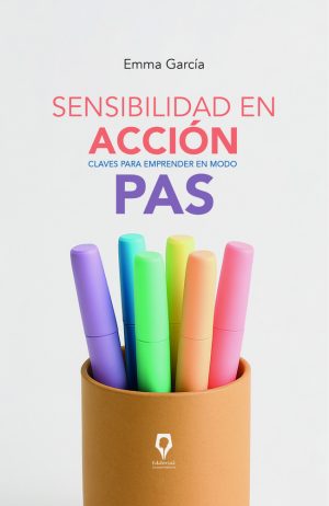 SENSIBILIDAD EN ACCIÓN