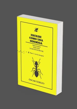 ESCRIBE COMO UNA HORMIGA