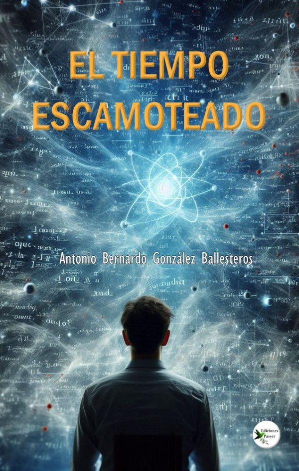 EL TIEMPO ESCAMOTEADO