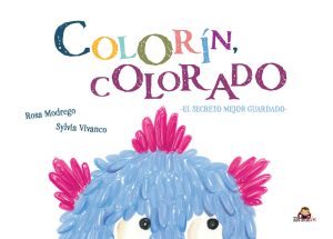 COLORIN COLORADO EL SECRETO MEJOR GUARDADO