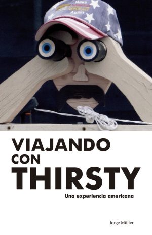 VIAJANDO CON THIRSTY