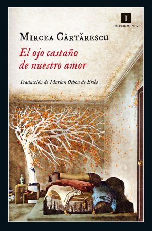 OJO CASTAÑO DE NUESTRO AMOR,EL