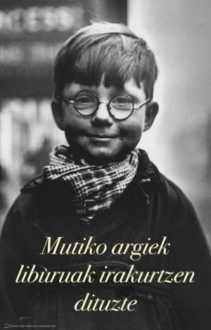 CARTEL MUTIKO ARGIEK LIBURUAK IRAKURTZEN DITUZTE EUSKERA