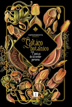 GOTICO BOTANICO