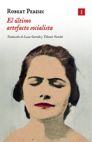 ULTIMO ARTEFACTO SOCIALISTA,EL